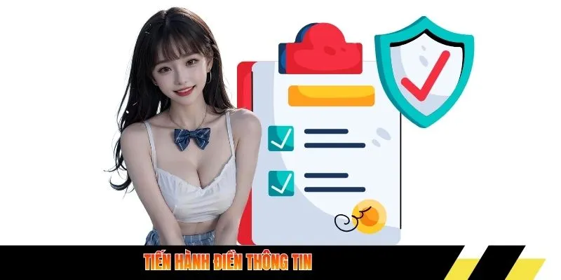 Tiến hành điền thông tin